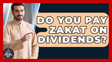 Do You Pay Zakat On Dividends? - Halal Finance Guy