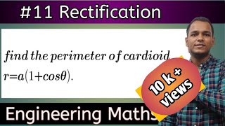 #11 rectification engineering mathematics 2 hindi { find the perimeter of cardioid }