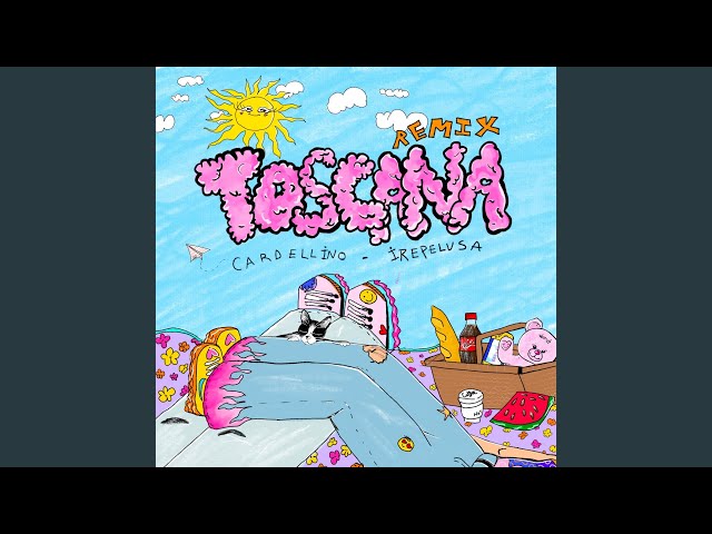 TOSCANA (Remix)