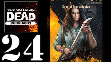 The Walking Dead: Survivors Gameplay Walkthrough (Android, iOS) - Part 24