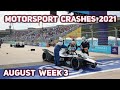 Motorsport Crashes 2021 August Week 3