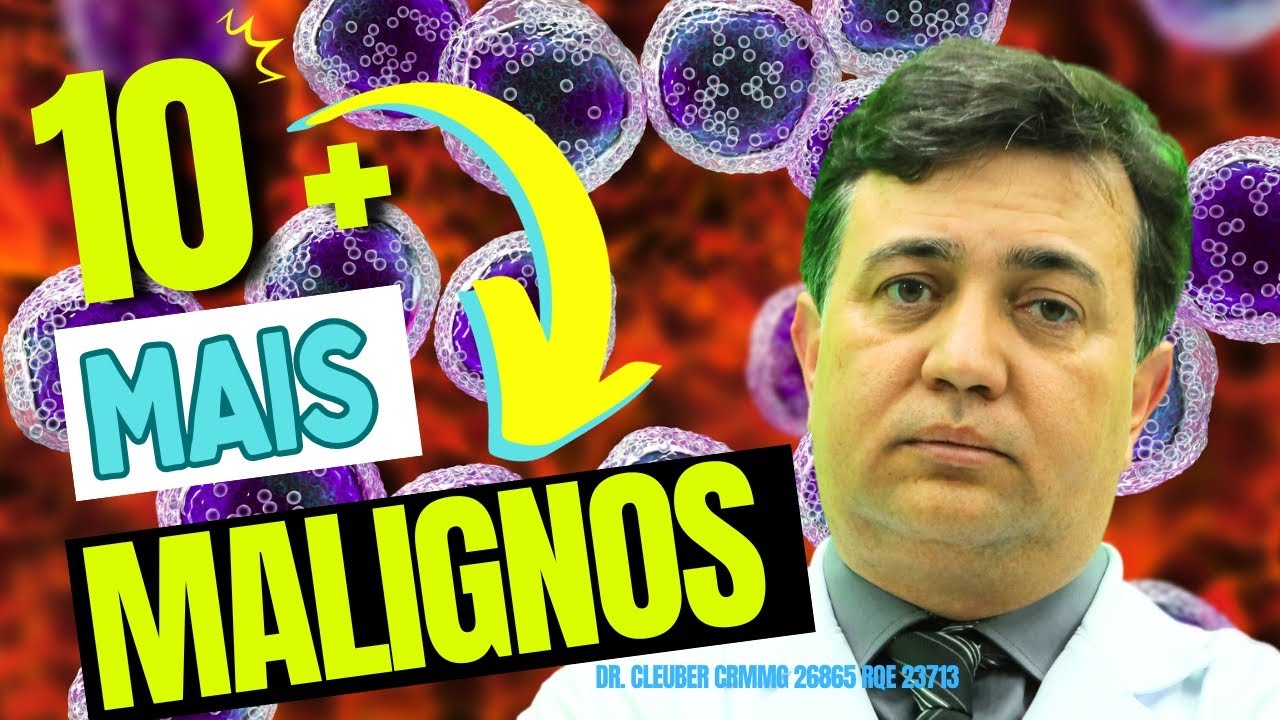 Câncer Maligno e Mortal: descubra os 10 principais casos fatais