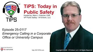 TiPS 25-0117 - Emergency Calling in a Corporate  Office or University Campus