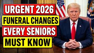 WARNING FOR ALL SENIORS: These Funeral Home Tricks Will Be Banned In 2026!