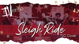 rIVerse - Sleigh Ride (TLC Cover Live Performance)