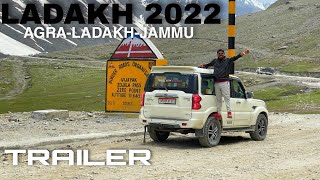 Ladakh 2022 Road Trip Trailer Feat Mahindra Scorpio