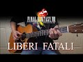 Liberi Fatali - Final Fantasy VIII Intro | Fingerstyle Guitar