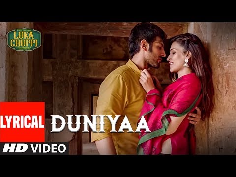 lyrical:-duniyaa-song-|-luka-chuppi-|-kartik-aaryan-kriti-sanon-|akhil-|dhvani-b-|abhijit-v-kunaal-v