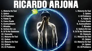 Ricardo Arjona Best Songs 2024 full playlist - Sus Mejores Éxitos 2024