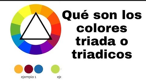 que son los colores triada o tríadicos