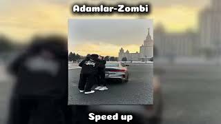 Adamlar-Zombi Speed up (1.75)
