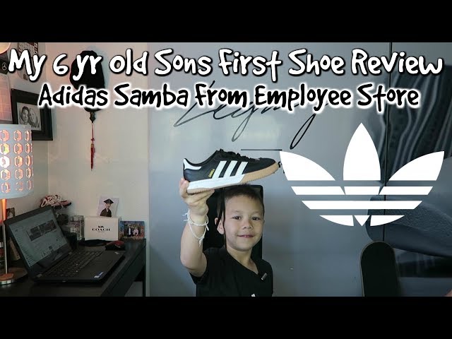 My 6yr Old Son's First Shoe Review - Adidas Samba from Employee Store -  YouTube