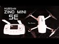 Hubsan Zino Mini SE - The Review