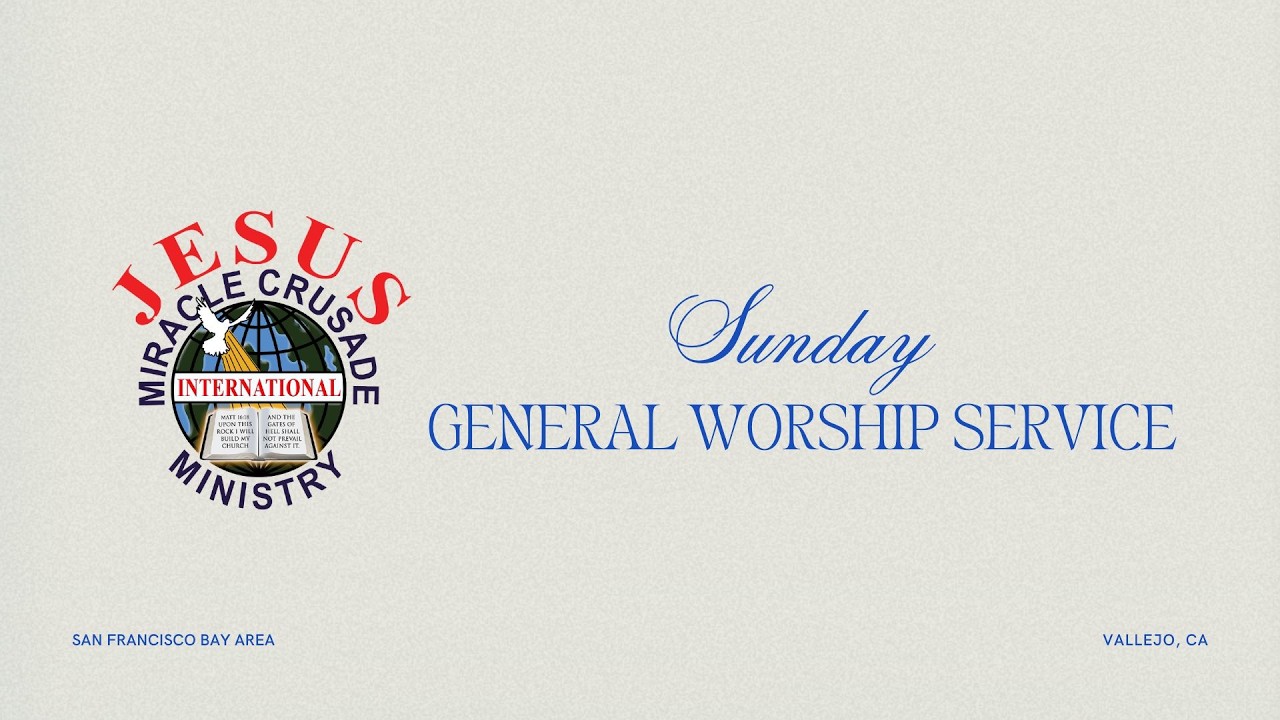 March 8, 2026 | Sunday General Worship Service