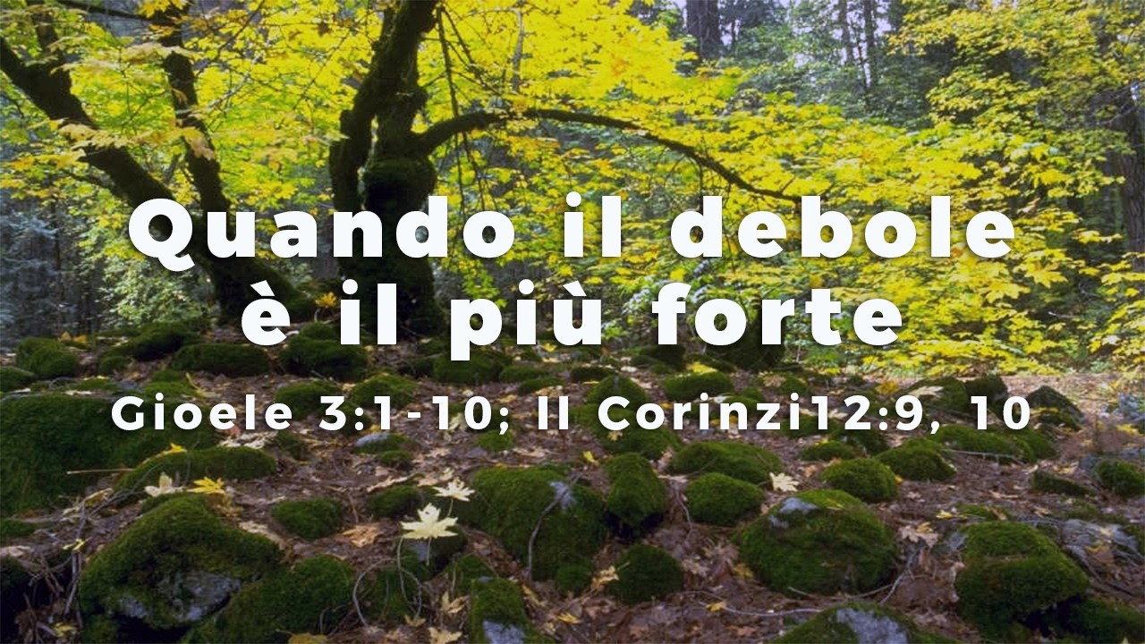 Quando il debole è il più forte