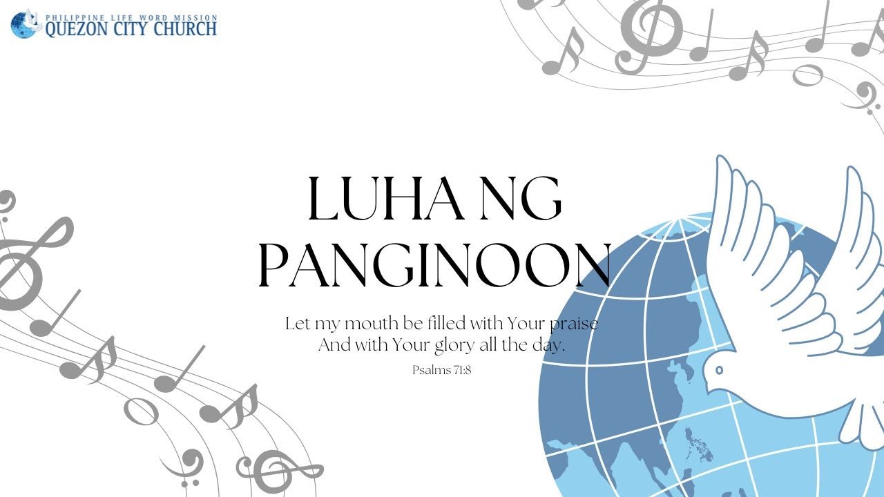 Luha Ng Panginoon - Quezon City Church Choir