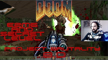 Doom Project Brutality 3.0: The Shores of Hell Level 5 and SECRET LEVEL - 100% Secrets