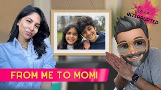 From Me To Mom Ep 15 Sheena Interrupted