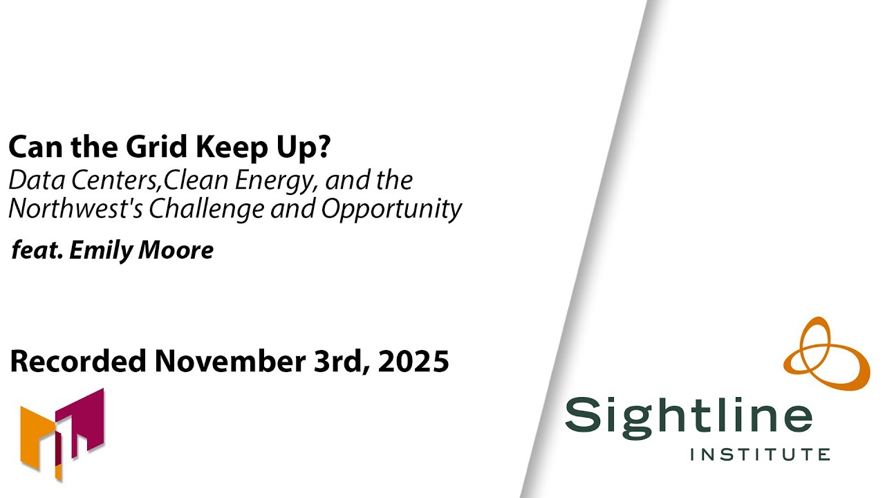 Can the Grid Keep Up? Data Centers, Clean Energy, and the Northwest's Challenge and Opportunity
