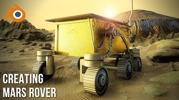 Creating Mars Rover In Blender