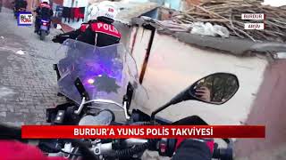 Burdura Yunus Poli̇s Takvi̇yesi̇