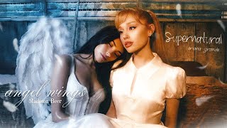 Angel Wings X Supernatural mashup Madison Beer U0026 Ariana Grande 