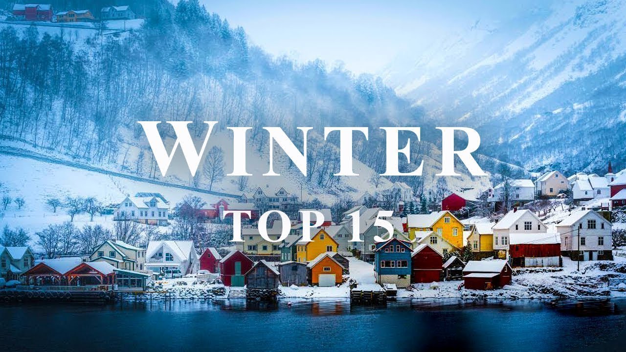 Top 15 winter destinations in the world youtube