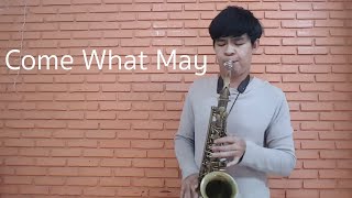 Come What May  Moulin Rouge Cover By Arm saxophone Version