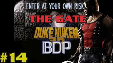 Duke Nukem 3D TC BDP The Gate E3L3 Ancients Halls of Man #14 [HOW AM I SUPPOSED TO KNOW TO DO THAT?]