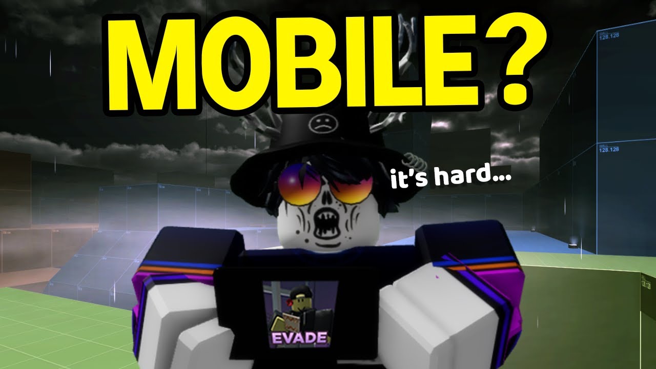 Evade Pro Tries Evade Mobile 