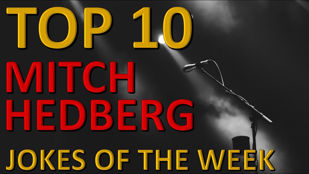TOP 10 *MITCH HEDBERG JOKES* OF THE WEEK!!! YouTube