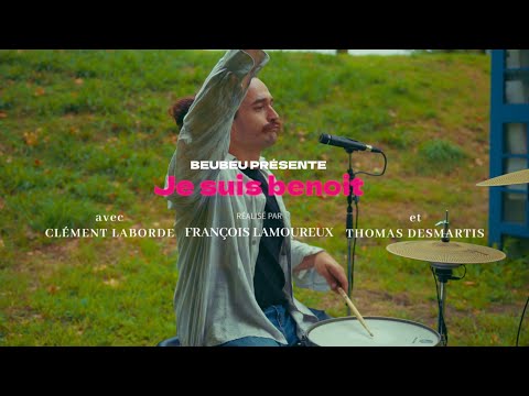 Beubeu - je suis benoit (officiel)