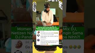 Kalian Tim Reza Arap Ato Dj Panda Nihh  rezaarap djpanda fyp shortsviral