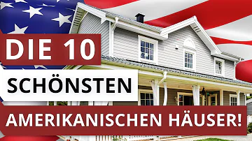 Wie heißen amerikanische Häuser?