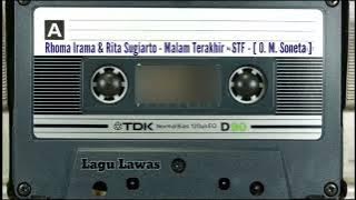 Rhoma Irama & Rita Sugiarto - Malam Terakhir - STF - [ O. M. Soneta ]