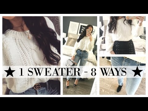 HOW TO STYLE 1 KNIT SWEATER 8 DIFFERENT WAYS