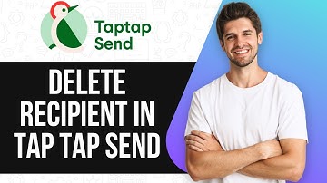 How To Delete Recipient In Tap Tap Send (UPDATED GUIDE) 2025