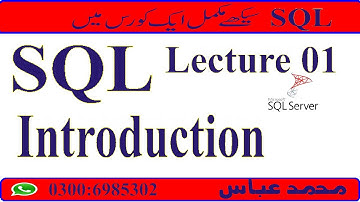 SQL Introduction in Urdu/Hindi | Mohammad Abbas Official