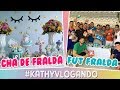 CHÁ DE FRALDA + FUT FRALDA #BabyKathiel | Kathy Castricini