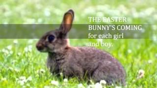 The Easter Bunnys Coming Lyrics Words Text Trending Childrens Kids Music Sing Along Song Ecard