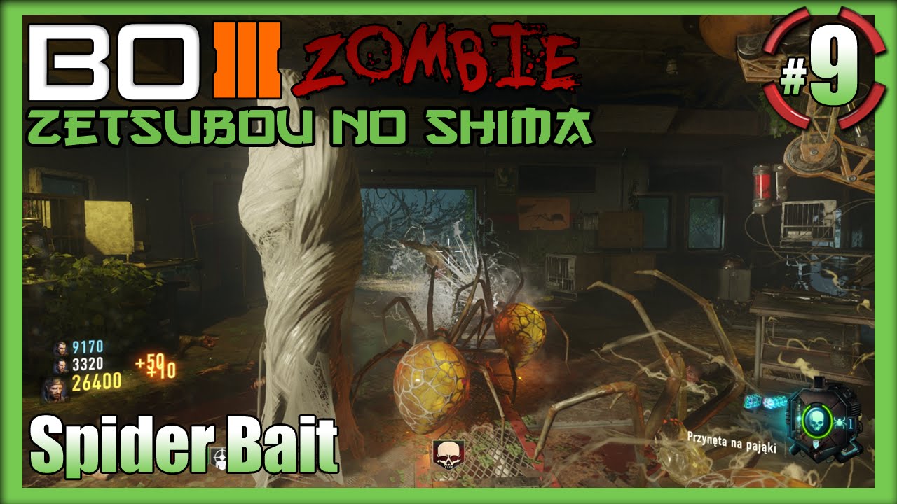Call Of Duty Black Ops III Zombie Jak zrobić Spider Bait'a Zetsubou