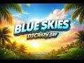 Blue Skies DJ Crazy Jay Official Audio mp3
