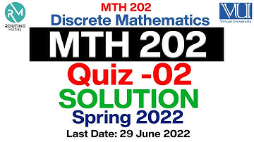 MTH202 Quiz 2 Solution 2022 Spring Semester |Discrete Mathematics |With Explanation |mth202 quiz2 22