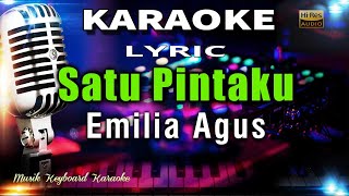 Satu Pintaku  - Emilia Agus Karaoke Tanpa Vokal