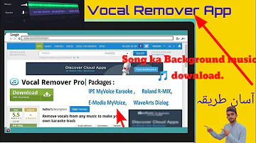 VOCAL REMOVER and isolation app.free download . background music .song ka wo bhi free...