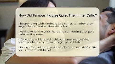 How Did Famous Figures Quiet Their Inner Critic? - The Personal Growth Path