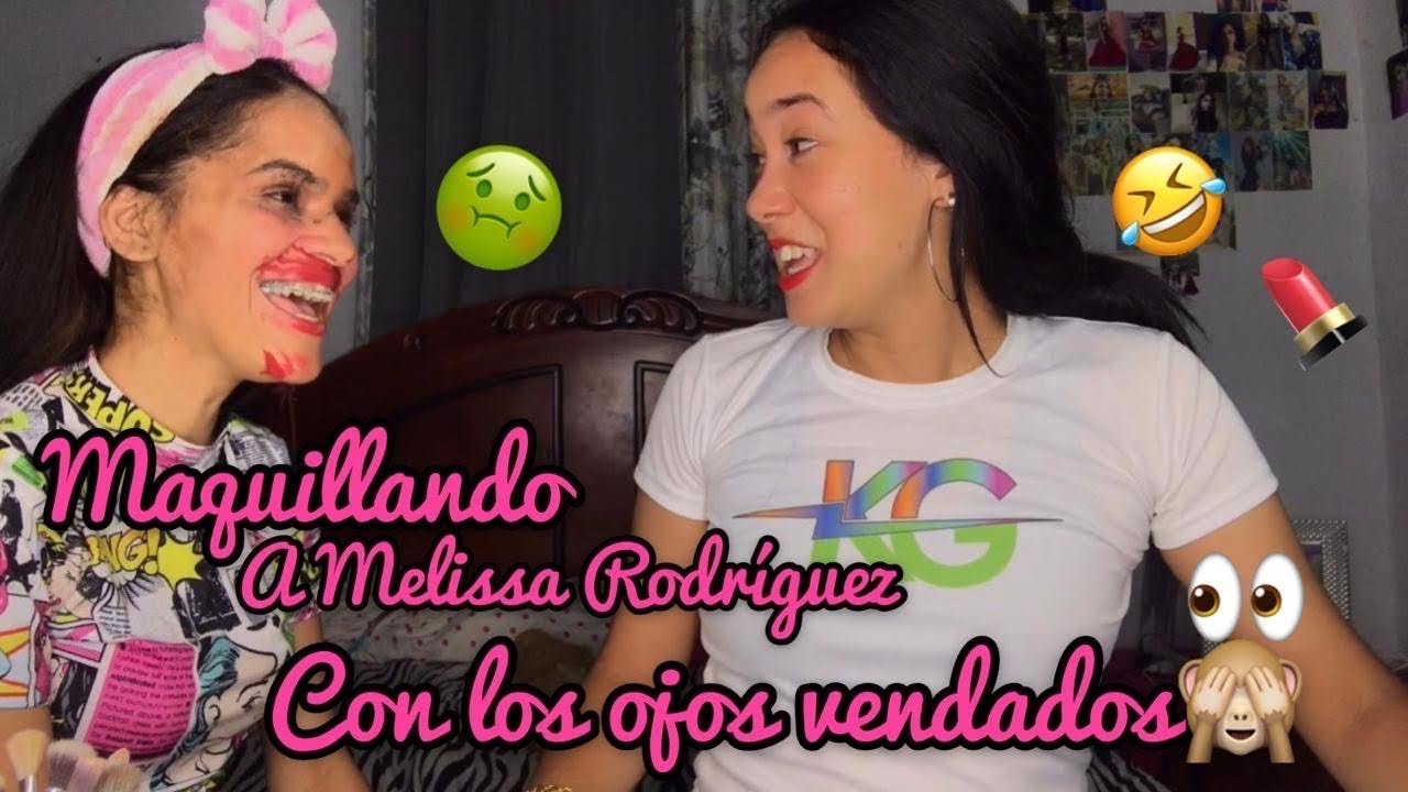 MAQUILLANDO A MELISSA RODRIGUEZ CON LOS OJOS VENDADOS / Keys Guzmán