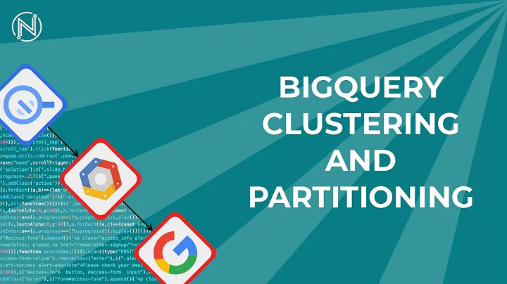 Maximizing BigQuery Efficiency: Clustering and Partitioning Intro