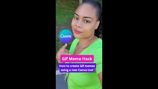 Easy GIF Meme Hack Using Canva Part 7