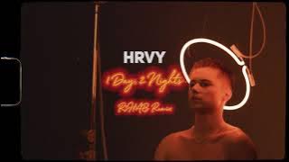 HRVY - 1 Day 2 Nights (R3HAB Remix)